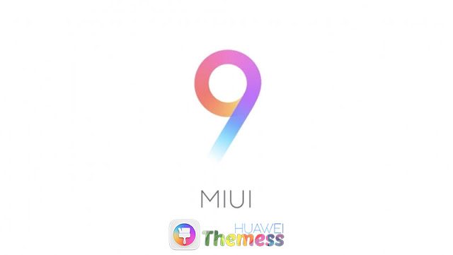 Experience the Ultimate MIUI 9 Theme on Your Huawei Device