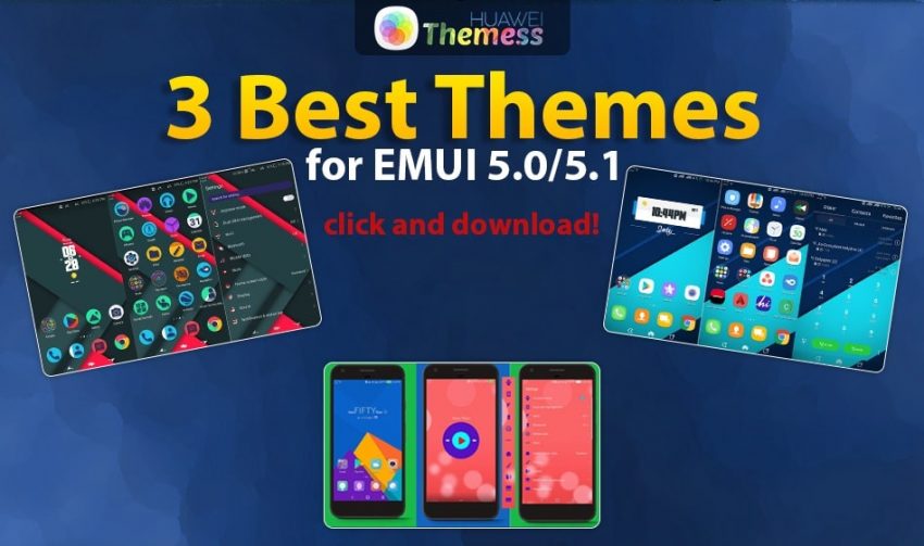 +3 Best Stylish Theme for EMUI 5.0 / 5.1 Huawei / Honor Themes