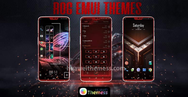 Asus ROG Theme EMUI 5/8/9 | Asus ROG Theme Huawei & Honor Phones