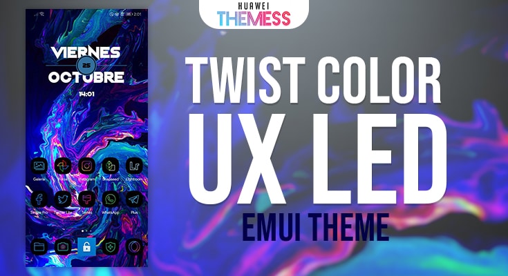 Twist-color-ux-led-emui-theme EMUI 9.0/9.1 