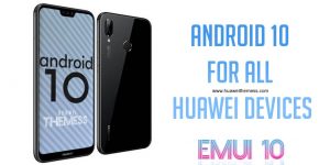 EMUI 10 (Android 10) for All Huawei devices