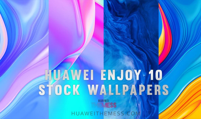 Download the Huawei Enjoy 10 series Stock Wallpapers
